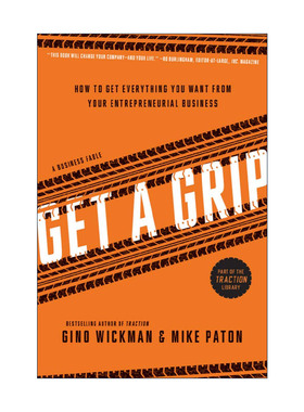 Get a Grip 掌握 如何从你的创业业务中得到你想要的一切 企业管理指南 领导学 Gino Wickman