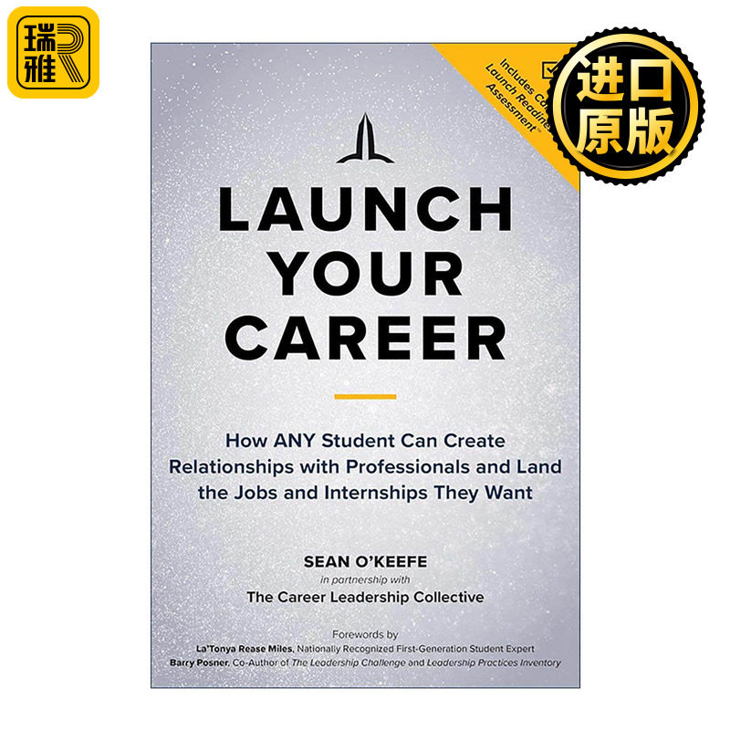英文原版 Launch Your Career 启动你的职业生涯 学生如何与专业人士建立关系 并找到他们想要的工作和实习机会 就业指南 英文版