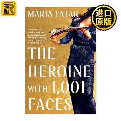 英文原版 The Heroine with 1001 Faces 一千零一张脸的女英雄 文学批评 玛丽亚?塔塔尔 英文版 进口英语原版书籍