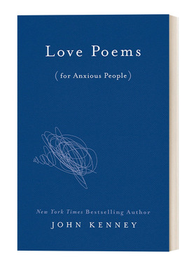 Love Poems for Anxious People 献给焦虑的人的爱情诗 John Kenney 精装