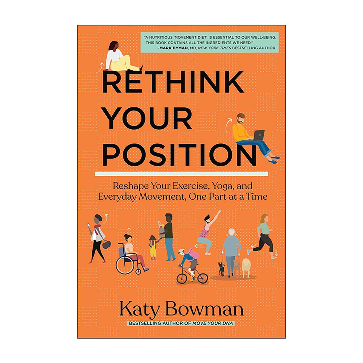 英文原版 Rethink Your Position 全身体态重塑指南 久坐圆肩驼背骨盆矫正 缓解肩颈腰背疼痛 英文版 进口英语原版书籍