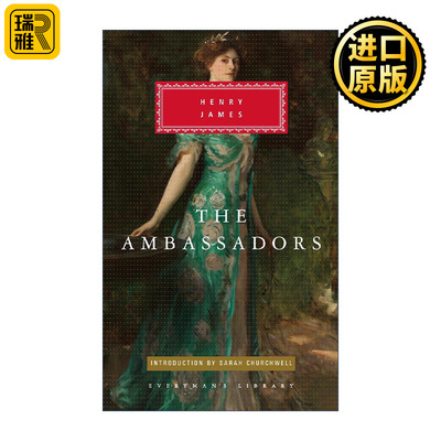 The Ambassadors (Everyman's Library Classics) 使节 专使 人人图书馆精装收藏版 Henry James亨利·詹姆斯