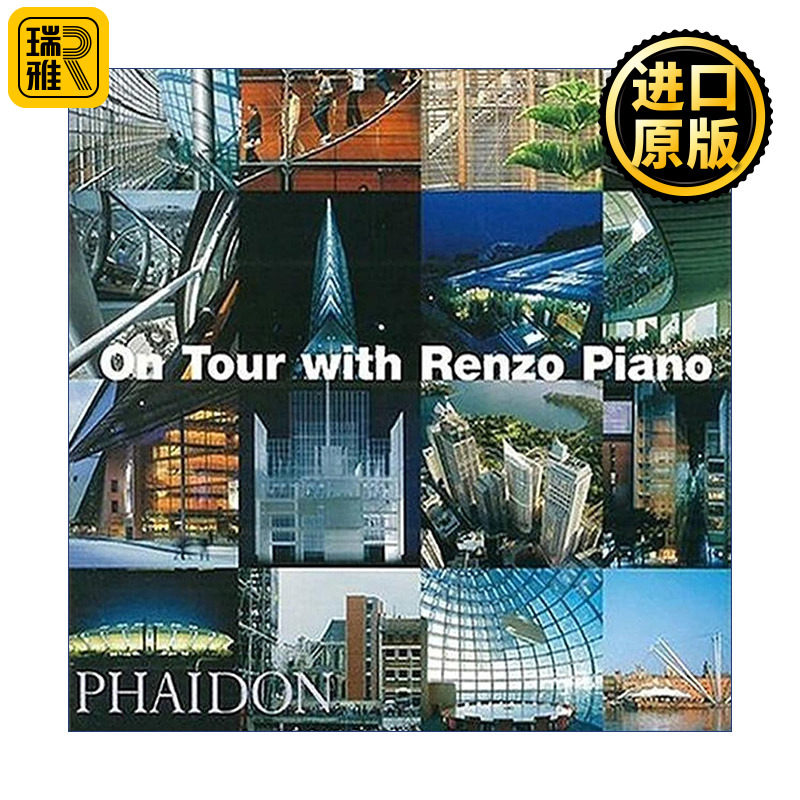 On Tour with Renzo Piano 当代意大利建筑大师伦佐·皮亚诺作品集 普利兹克奖得主 精装