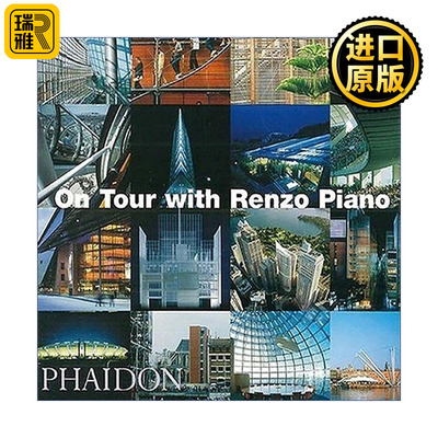 On Tour with Renzo Piano 当代意大利建筑大师伦佐·皮亚诺作品集 普利兹克奖得主 精装