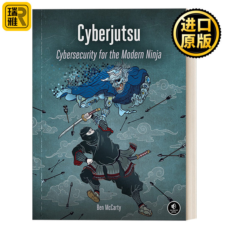 Cyberjutsu Cybersecurity for the Modern Ninja    Ben McCarty