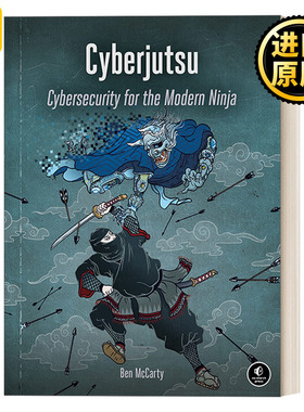 Cyberjutsu: Cybersecurity for the Modern Ninja 现代忍者的网络安全 计算机 互联网 Ben McCarty