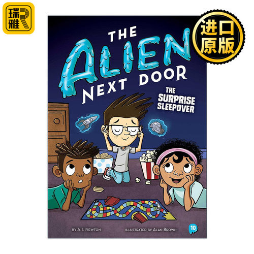 The Alien Next Door 10: the Surprise Sleepover 隔壁的外星人10