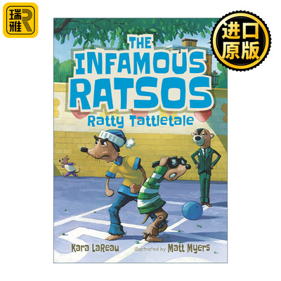 英文原版 The Infamous Ratsos: Ratty Tattletale 5 Matt Myers