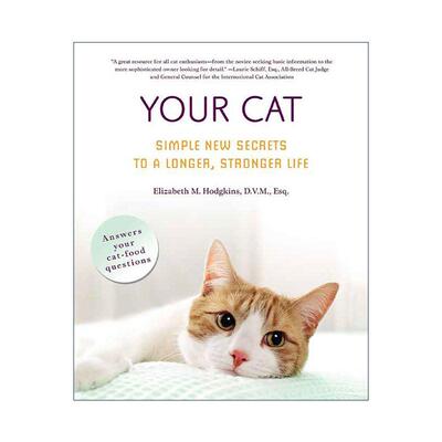 英文原版 Your Cat Simple New Secrets to a Longer  Stronger Life 英文版 进口英语原版书籍