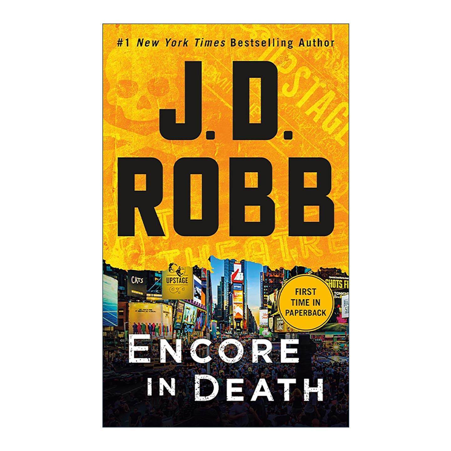 英文原版 Encore in Death 死亡系列56 女侦探悬疑推理小说 J. D. Robb 英文版 进口英语原版书籍