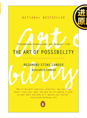 英文原版 The Art of Possibility A级人生 打破常规发挥潜能的12堂课 Rosamund Stone Zander