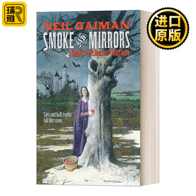 英文原版 Smoke and Mirrors 烟与镜 尼尔·盖曼头皮发麻短篇集 英文版 Neil Gaiman 鬼妈妈coraline作者 进口英语原版书籍