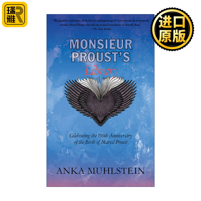 Monsieur Proust's Library 普鲁斯特的个人书房 庆祝马赛尔·普鲁斯特诞辰150周年纪念版 Anka Muhlstein