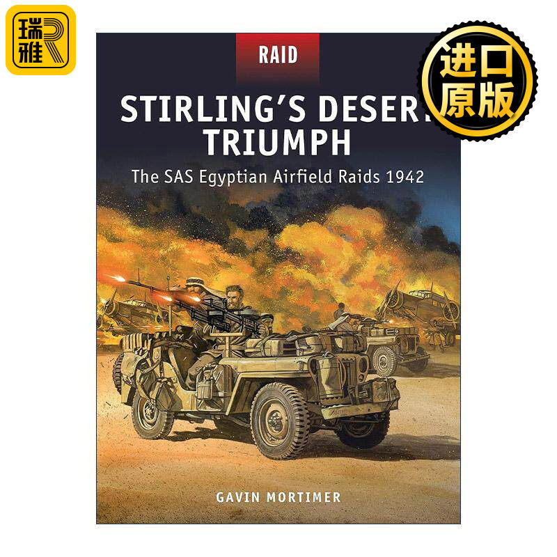 英文原版 Stirling’s Desert Triumph 斯特林的沙漠胜利 二战SAS特种空勤团突袭开罗机场1942 战争突袭系列 进口英语原版书籍