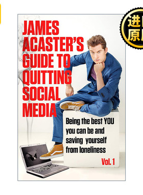 英文原版 James Acaster's Guide to Quitting Social Media 詹姆斯·艾克斯特的退出社交媒体指南 英文版 进口英语原版书籍