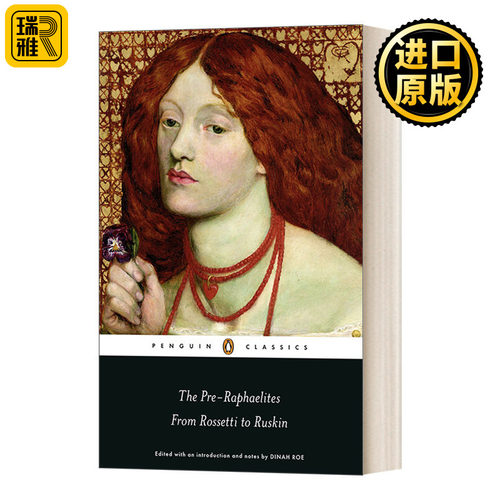 前拉斐尔派 从罗塞蒂到罗斯金 英文原版 The Pre-Raphaelites: From Rossetti to Ruskin 英文版 Dinah Roe 进口英语原版书籍