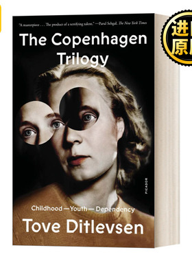 英文原版 The Copenhagen Trilogy Childhood; Youth; Dependency 哥本哈根三部曲 英文版 Tove Ditlevsen 进口英语原版书籍