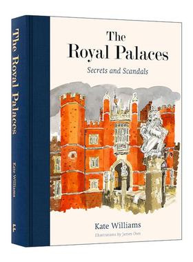 英文原版 The Royal Palaces Secrets and Scandals 皇家宫殿精装 秘密与丑闻 英国人文历史 Kate Williams 进口英语原版书籍