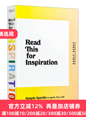 英文原版 Read This For Inspiration 读这本书寻找灵感 简单的火花点燃你的生活 Ashly Perez 精装 英文版 进口英语原版书籍