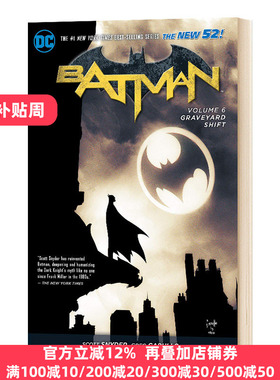 蝙蝠侠卷6 墓地转移 英文原版 Batman Vol. 6 Graveyard Shift The New 52 全英文版 Scott Snyder 进口原版英语书籍