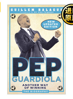 Pep Guardiola 佩普·瓜迪奥拉传记 胜利的另一条道路