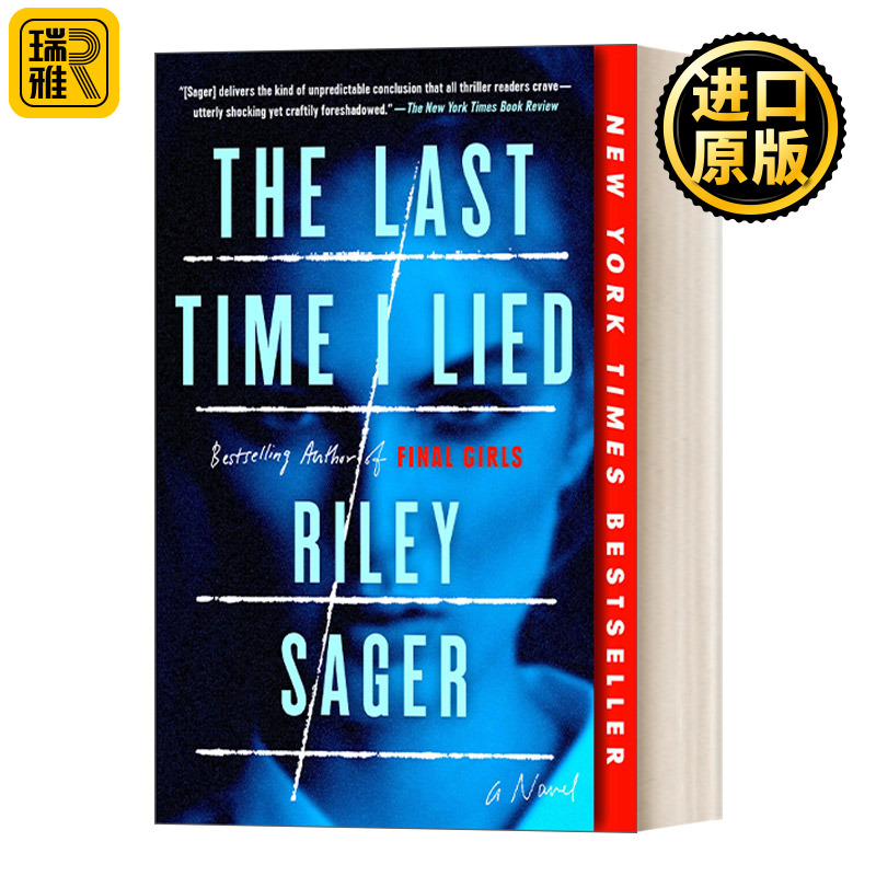 英文原版 The Last Time I Lied A Novel我最后一次撒谎纽约时报畅销书 Riley Sager恐怖惊悚小说英文版进口英语原版书籍