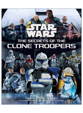 英文原版 Star Wars The Secrets of the Clones 星球大战 克隆人部队的秘密 精装 英文版 进口英语原版书籍