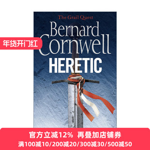 The Grail Quest: Heretic 伯纳德·康威尔 圣杯传奇3 异端者 畅销历史小说