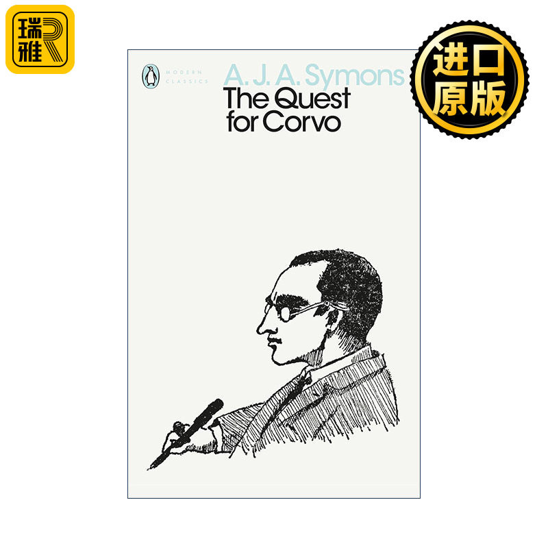 The Quest for Corvo追寻科尔沃 Frederick Rolfe传记 A.J.A.西蒙斯企鹅现代经典