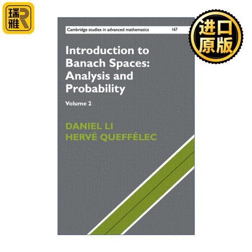 Introduction to Banach Spaces: Analysis and Probability 巴拿赫空间导论 卷二 剑桥高等数学研究系列 精装