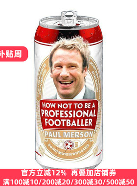 英文原版 How Not to Be a Professional Footballer 前阿森纳球星保罗·默森自传 英文版 进口英语原版书籍