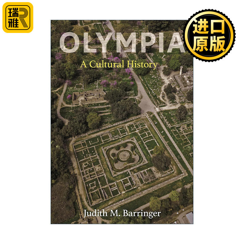 Olympia 奥林匹亚文化史 精装 爱丁堡大学希腊艺术和考古学教授Judith M. Barringer