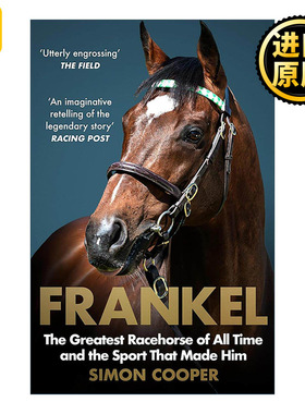 英文原版 Frankel 一代骄马范高尔 传奇赛马的背后故事 英文版 进口英语原版书籍