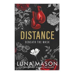英文原版 Distance Beneath the Mask 1 面具之下系列1 距离 暗黑浪漫畅销小说 Luna Mason 英文版 进口英语原版书籍