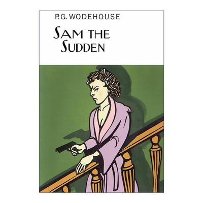 英文原版 Sam the Sudden 突如其来的山姆 P.G.伍德豪斯长篇幽默小说 Everyman精装收藏版 英文版 进口英语原版书籍