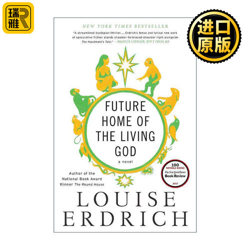 英文原版 Future Home of the Living God 活神的未来之家  路易丝·厄德里克 英文版 进口英语原版书籍