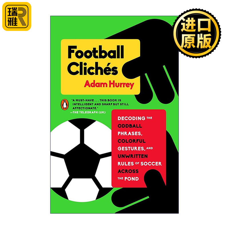 英文原版 Football Cliches 足球老生常谈解析 破译英伦足坛奇葩话术 经典手势与不成文潜规则 英文版 进口英语原版书籍