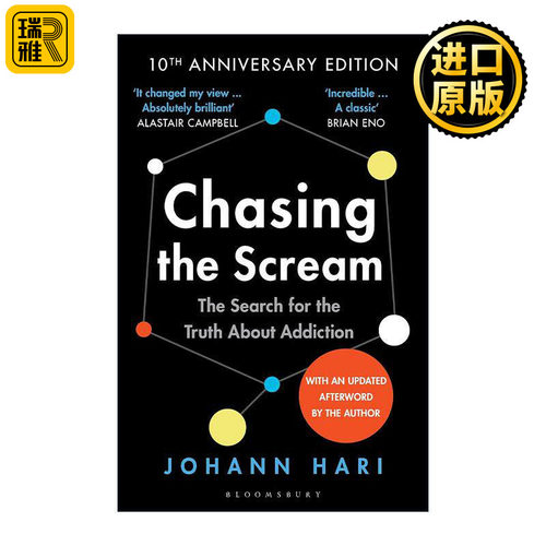 英文原版 Chasing the Scream 追逐尖叫 美国反击毒品的历史 约翰·哈里 失联作者 10周年纪念版 英文版 进口英语原版书籍