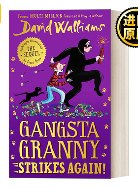 Gangsta Granny Strikes Again! 了不起的大盗奶奶又来了！大卫威廉姆斯故事书
