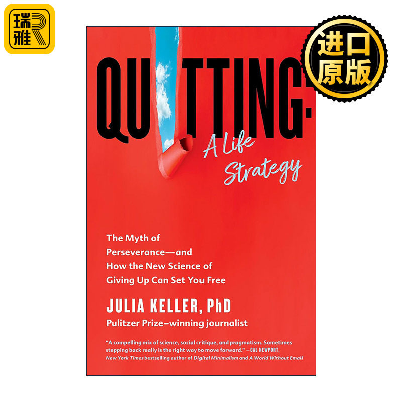 Quitting: A Life Strategy 放弃 一种人生策略、坚持不懈的神话以及新科学放弃如何让你解脱