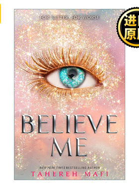 Shatter Me — Believe Me 摧毁我系列 番外篇3 终章 塔赫瑞·马菲奇幻畅销小说 英版 英文原版
