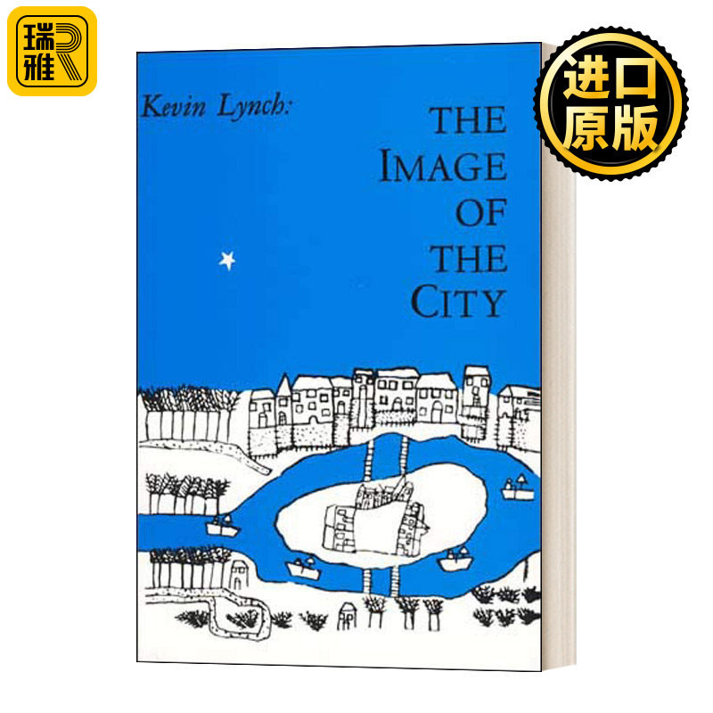 城市意象 The Image of the City 凯文·林奇 Kevin Lynch