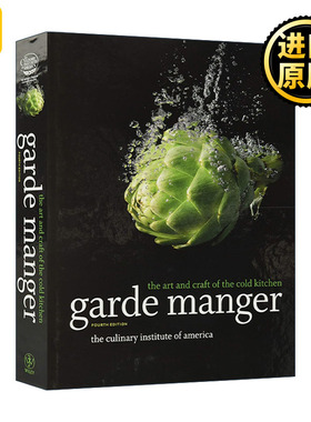 Garde Manger 美国烹饪学院西式冷餐 冷盘的制作与摆放艺术 精装第4版