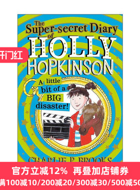 英文原版 Holly Hopkinson: a Little Bit of a Big Disaster 霍莉的超级秘密日记2 青少年幽默插画故事书 进口英语原版书籍