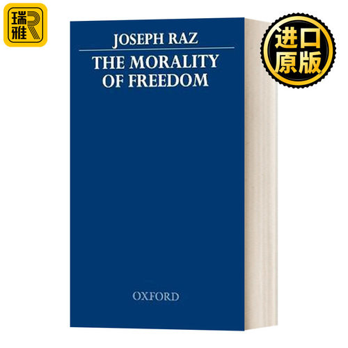 英文原版 The Morality of Freedom 自由的道德 英文版 Joseph Raz 进口英语原版书籍