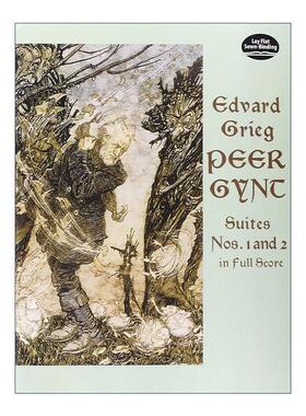 英文原版 Peer Gynt Suites Nos.1 and 2 培尔·金特 第一 二组曲 爱德华·格里格 英文版 进口英语原版书籍