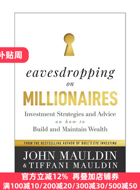 英文原版 Eavesdropping on Millionaires 百万富翁的投资策略及如何积累和保持财富的建议 精装 英文版 进口英语原版书籍