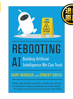 Rebooting AI 如何创造可信的AI 重启人工智能 Gary Marcus
