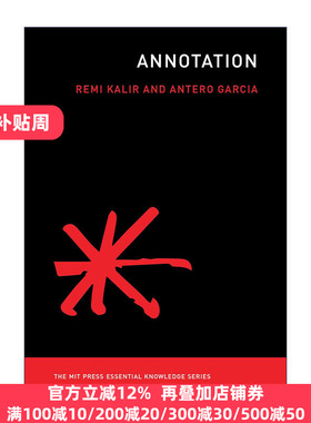 Annotation (The MIT Press) 注释 文学批评 斯坦福大学教育学助理教授Antero Garcia