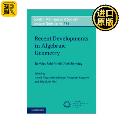 Recent Developments in Algebraic Geometry 代数几何领域最新进展 伦敦数学会讲义系列